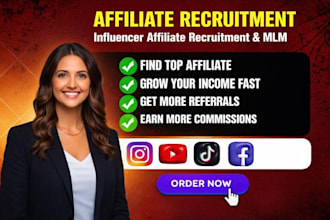 recruit targeted high converting affiliate to grow your affiliate program