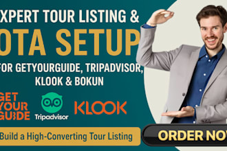 setup, optimize and rank tour listing, ota for getyourguide, tripadvisor, bokun