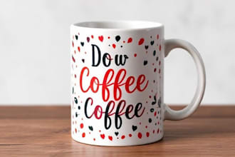 do custom coffee mug design or coffee mug design