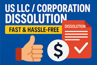 dissolve your US llc or corporation with the state
