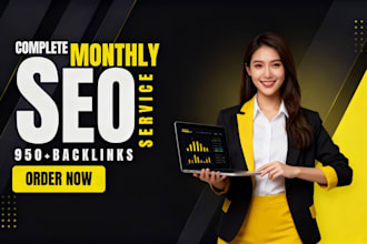provide monthly off page SEO service with backlinks and complete technical audit