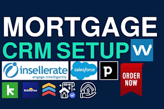 setup mortgage crm insellerate salesforce pipedrive keap besmartee followupboss