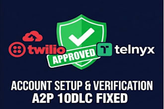 setup a verified upgraded twilio account, vonage account telnyx account