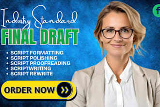 professionally format your screenplay in final draft, celtx and squibler