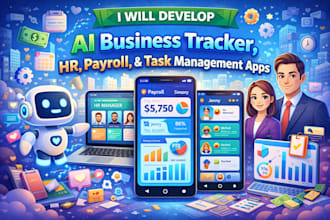 develop an ai business tracker, HR, payroll, and task management app