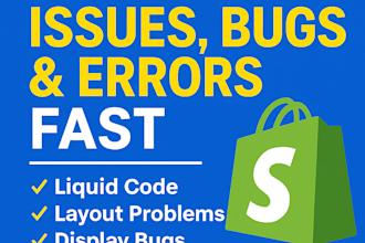 fix shopify issues bugs errors fast shopify bug fix liqud repair