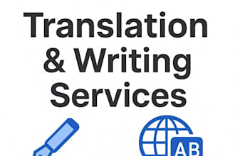 provide accurate translation and professional writing services