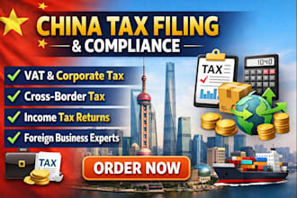 do china tax filing vat corporate tax and cross border tax compliance