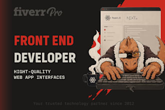 be your front end react and next js developer