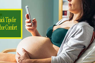 explain natural ways to ease labor discomfort