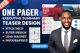 do one pager flyer, executive summary, investment teaser, infographics