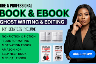 be your ebook writer, non fiction ghost writer, and book editor, KDP publishing