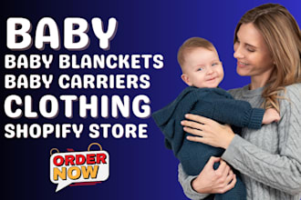 baby clothing shopify store baby blankets website baby carriers shopify store