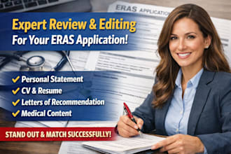 professionally review and edit your eras personal statement, CV, lor and medical