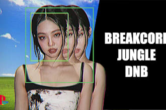produce breakcore, jungle breakbeat, dreamcore dnb for you