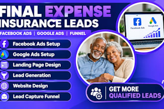 generate final expense leads logo burial insurance leads with fb and google ads