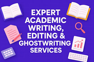 do expert academic writing services academic editing, research, ghostwriter book