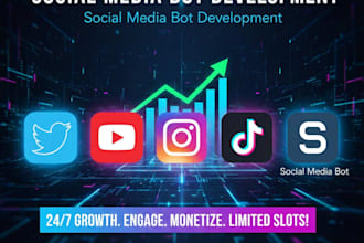 develop social media bot, twitter bot, tiktok bot, instagram bot, youtube bot