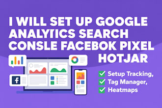 setup google analytics search console facebook pixel hotjar