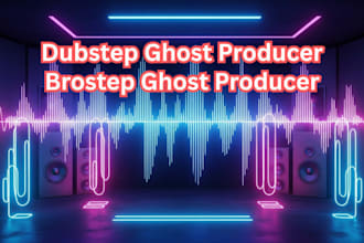 be your dubstep or brostep ghost producer, edm instrumental track