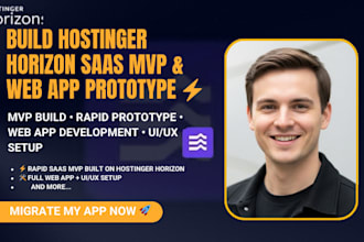 develop hostinger horizons saas mvp webapp website rapid prototype web app