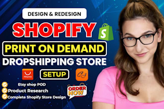 create shopify and etsy print on demand store with printify, dropshipping store