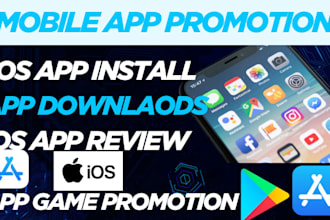 mobile app promotion, app install, IOS install, app review app promotion install