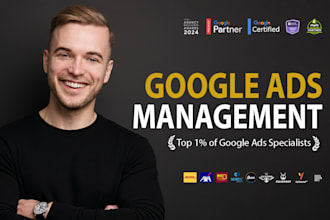 be your expert google ads manager, ads management, setup and optimisation