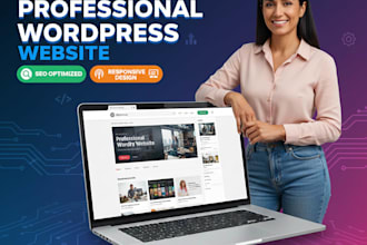 design  develop a professional SEO optimized responsive wordpress business site