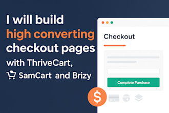 build high converting checkout pages with thrivecart, samcart, and brizy