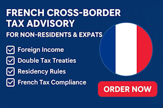do french tax cross border tax advisory for non residents tax and expats tax