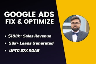 fix and optimize PPC google ads campaign as expert manager