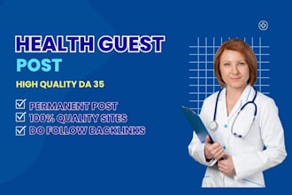 publish high authority health guest posts with powerful SEO backlinks