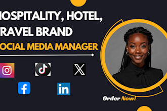 be your hospitality, hotel, travel brand social media manager