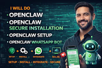 do openclaw setup, secure installation, openclaw whatsapp bot automation