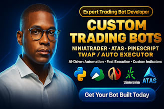 build ninjatrader bot atas executor pinescript screener thinkorswim bot twap bot