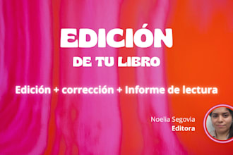 editaré de forma integral tu libro