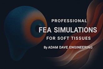 fea analysis and biomechanical simulation for soft tissues