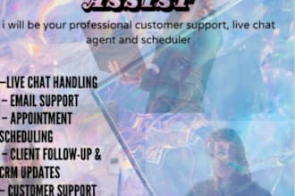 be your professional customer support, live chat agent and scheduler