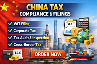 do china tax filing, vat, corporate tax and compliance services