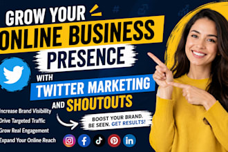 grow your online business presence with twitter marketing and shoutouts