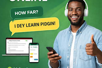 teach you nigerian pidgin in a clear and friendly way