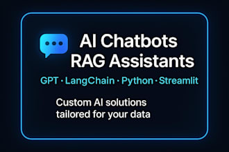 develop a gpt powered chatbot or rag based assistant for your data