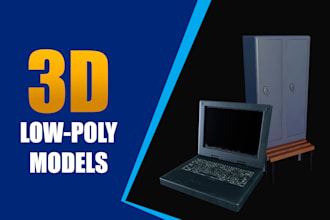 do low poly 3d models and assets