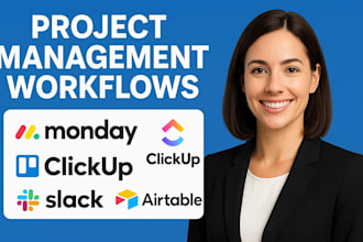 create project management workflows on monday, clickup, trello, slack, airtable