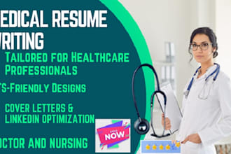 write your professional medical healthcare ats htrs resume, cv and cover letter