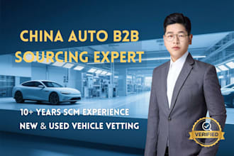 be your china btob sourcing expert for new and used automotive