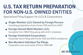 prepare and fax US tax return 1120 and 5472 for foreign US llc
