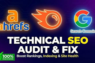 do advanced technical SEO audit using ahrefs, semrush and gsc