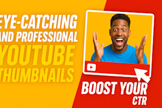 design eye catching and professional youtube thumbnails that boost your CTR